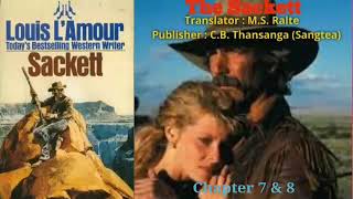 THE SACKETT  4  Western fiction by Louis LAmour  Translator  MS Ralte [upl. by Irelav772]