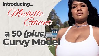 Michelle Ghant 50 Curvy Model Redefining Beauty amp Confidence [upl. by Barabbas]