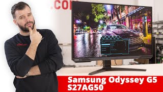 Samsung Odyssey G5 S27AG50 Monitor Review  Just another midrange 1440p gaming monitor [upl. by Enneite]