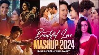 Nonstop Romantic Mashup 2024 Best Mashup of Arijit Singh Jubin NautiyalAtif Aslam Darshan Raval [upl. by Ayt225]