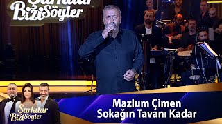 Mazlum Çimen  Sokağın Tavanı Kadar [upl. by Malony176]