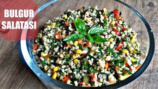 BULGUR SALATASI TARİFİ  NEFİS BİR SALATA MUTLAKA DENEMELİSİNİZ [upl. by Airamasor]