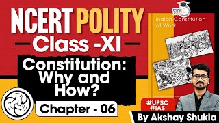 NCERT Polity Class 11 for UPSC 2025  Constitution Why and how  Lec 6  UPSC IQ [upl. by Eannej]