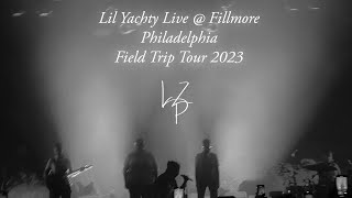 Lil Yachty Live  Fillmore Philadelphia Field Trip Tour 2023 [upl. by Garibald]