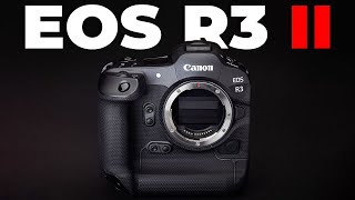 Canon EOS R3 Mark II Expected Features and Improvements [upl. by Golliner752]