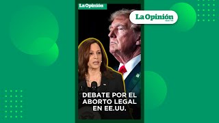 Kamala Harris lucha por el derecho al aborto  La Opinión [upl. by Bright]