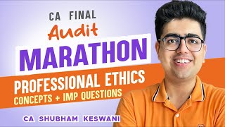 1820 Marks  Professional Ethics Nov’24 Revision  CA Final Audit  CA Shubham Keswani [upl. by Patterman]