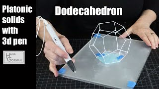 Making dodecahedron with 3d pen [upl. by Sabanrab]