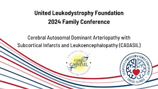 2024 ULF Family Conference CureCadasil Patient Investigator meeting [upl. by Amend]