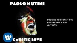 Paolo Nutini  Looking For Something Official Audio [upl. by Bunni431]