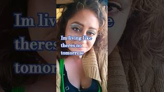 live like theres no tomorrow shorts short viral fyp shortsfeed imbroke makeup shortvideo [upl. by Jenks]