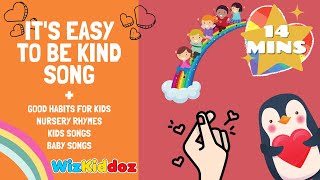 🆕Its Easy To Be Kind Song 🆕Good Habits for Kids in English 🆕 Nursery Rhymes Baby Songs Kids Songs [upl. by Ainomar]