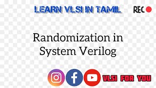 UPDATED Randomization in System Verilog  SV20  VLSI in Tamil [upl. by Ahsea402]