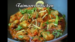 Taimoori Chicken Karahi [upl. by Donielle595]