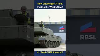 A Closer Look at the New Challenger3 Main Battle Tank [upl. by Skiest]