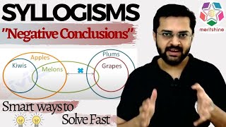 Syllogism  4 Learn how to deal with negative conclusions in syllogism problems [upl. by Eesdnyl585]