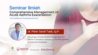 Seminar Ilmiah quotComprehensive Management of Acute Asthma Exacerbationquot  1 [upl. by Akihsan]