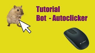 Tutorial BOT Autoclicker  automatizzare i click [upl. by Evalyn]