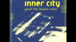 Inner City  Good Life F82 Remix [upl. by Margarette]