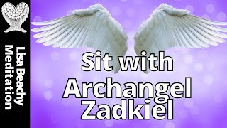 ARCHANGEL ZADKIEL GUIDED MEDITATION Clarity Focus amp Abundance [upl. by Daphie896]