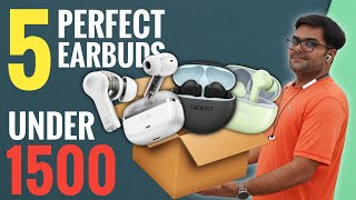 5 Perfect Earbuds Under 1500 in India 2024 ⚡⚡ Ranking Top 5 TWS Under 1500 ⚡⚡ [upl. by Yrreiht]