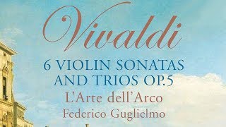 Vivaldi 6 Violin Sonatas and Trios Op5 [upl. by Anahtor38]