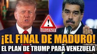 🚨TRUMP ANUNCIÓ EL FINAL DE MADURO Y SU PLAN PARA VENEZUELA TOMA FORMA  BREAK POINT [upl. by Cassi]