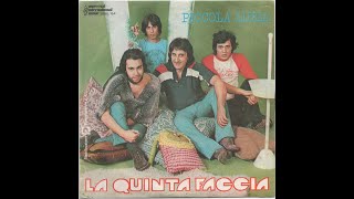 LA QUINTA FACCIA  45 giri 1974  1978  FULL DISCOGRAFIA [upl. by Nikral]