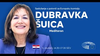 📹🔴UŽIVO Saslušanja o potvrdi za Europsku komisiju  Dubravka Šuica [upl. by Irmine639]