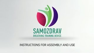 Samozdrav  breathing training device Manual for assembly and use [upl. by Khano]