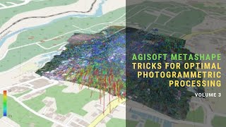 AGISOFT METASHAPE TRICKS FOR OPTIMAL PHOTOGRAMMETRIC PROCESSING VOLUME 3 [upl. by Llevrac]