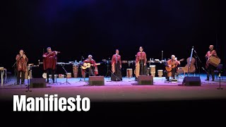 Los Folkloristas  Manifiesto En Vivo [upl. by Coriss]