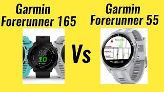 Garmin Forerunner 165 Vs Garmin Forerunner 55 Garmin Forerunner 55 Vs Garmin Forerunner 165 Garmin [upl. by Aillil]