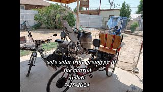 solo solar trike prototype iii chariot update 7 25 2024 [upl. by Nilsoj]