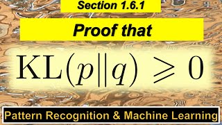 161 Proof of the nonnegativity of the KullbackLeibler divergence [upl. by Rickey]