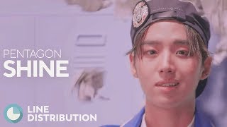 PENTAGON  Shine Line Distribution [upl. by Oskar]