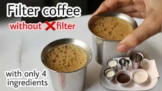 how to make filter coffee without filter filter coffee without filter easy method  home made [upl. by Sharl]