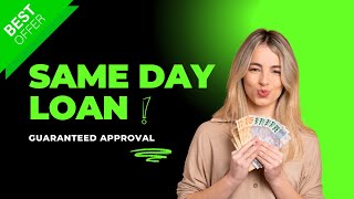 5 Best Same Day Loan Guaranteed Approval Easy process Instant Loan for Bad Credit no credit check [upl. by Fontes]