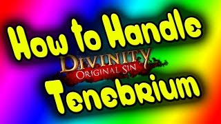 Divinity Original Sin  How to Handle Tenebrium Skill  You Keep Me Rockin  Truth Be Told  Ach A2 [upl. by Aihsena]