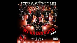 STRAATHOND Blaka Monie official audio [upl. by Einnek499]