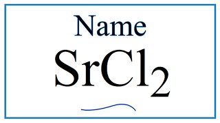 How to Write the Name for SrCl2 [upl. by Innus]