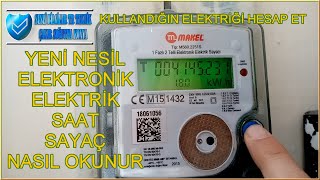 Yeni Nesil Elektronik Elektrik Sayacı Nasıl Okunur  Nasıl Hesaplanır  Sesli Bilgiler TR  Teknik [upl. by Yarahs]