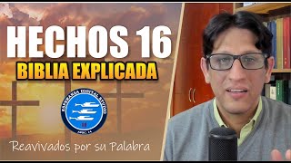 ✅ HECHOS 16  EXPLICADO 🔥  Reavivados por su Palabra  12 DE NOVIEMBRE 2024 [upl. by Duwad17]