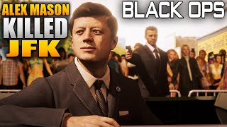 Did Alex Mason Kill JFK A Black Ops Mystery [upl. by Nnyllatsyrc]