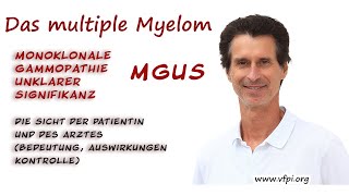 Monoklonale Gammopathie  MGUS  Bedeutung Kontrolle  Sicht der Patientin und des Arztes [upl. by Esylle945]