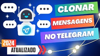 Como Copiar Mensagens De Outros Canais No Telegram Em Tempo Real Novo Método 2024 [upl. by Julia]