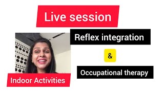 Live reflex integration activities [upl. by Sass]