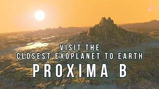 Take an Epic Journey to Proxima Centauri B  The Closest Exoplanet to Earth 4K [upl. by Haslett]