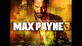 Bright Lights  Max Payne 3 OST [upl. by Flanigan]