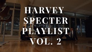 Harvey Specter Playlist Vol 2  Suits Motivation Mix  Specter Vibes [upl. by Hines821]